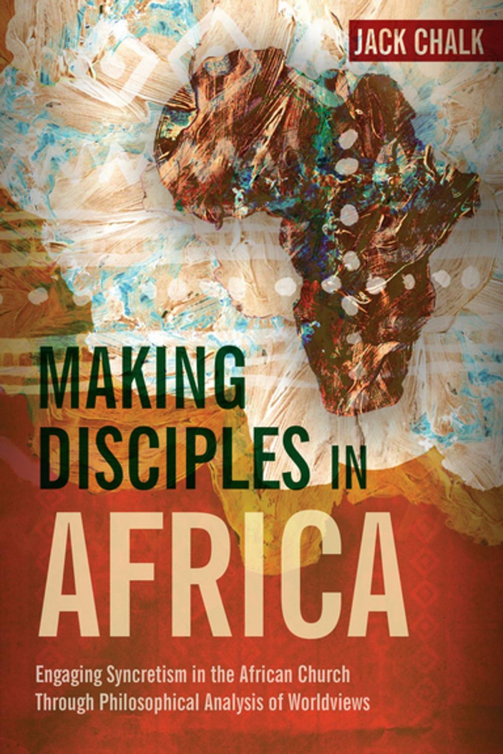 Big bigCover of Making Disciples in Africa