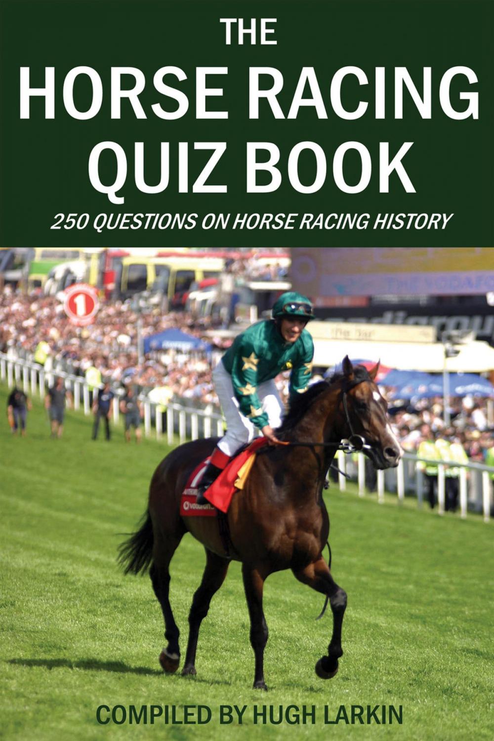 Big bigCover of The Horse Racing Quiz Book