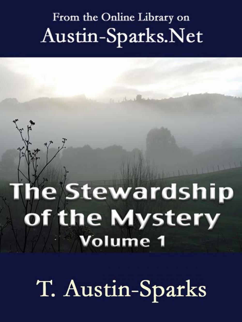 Big bigCover of The Stewardship of the Mystery - Volume 1