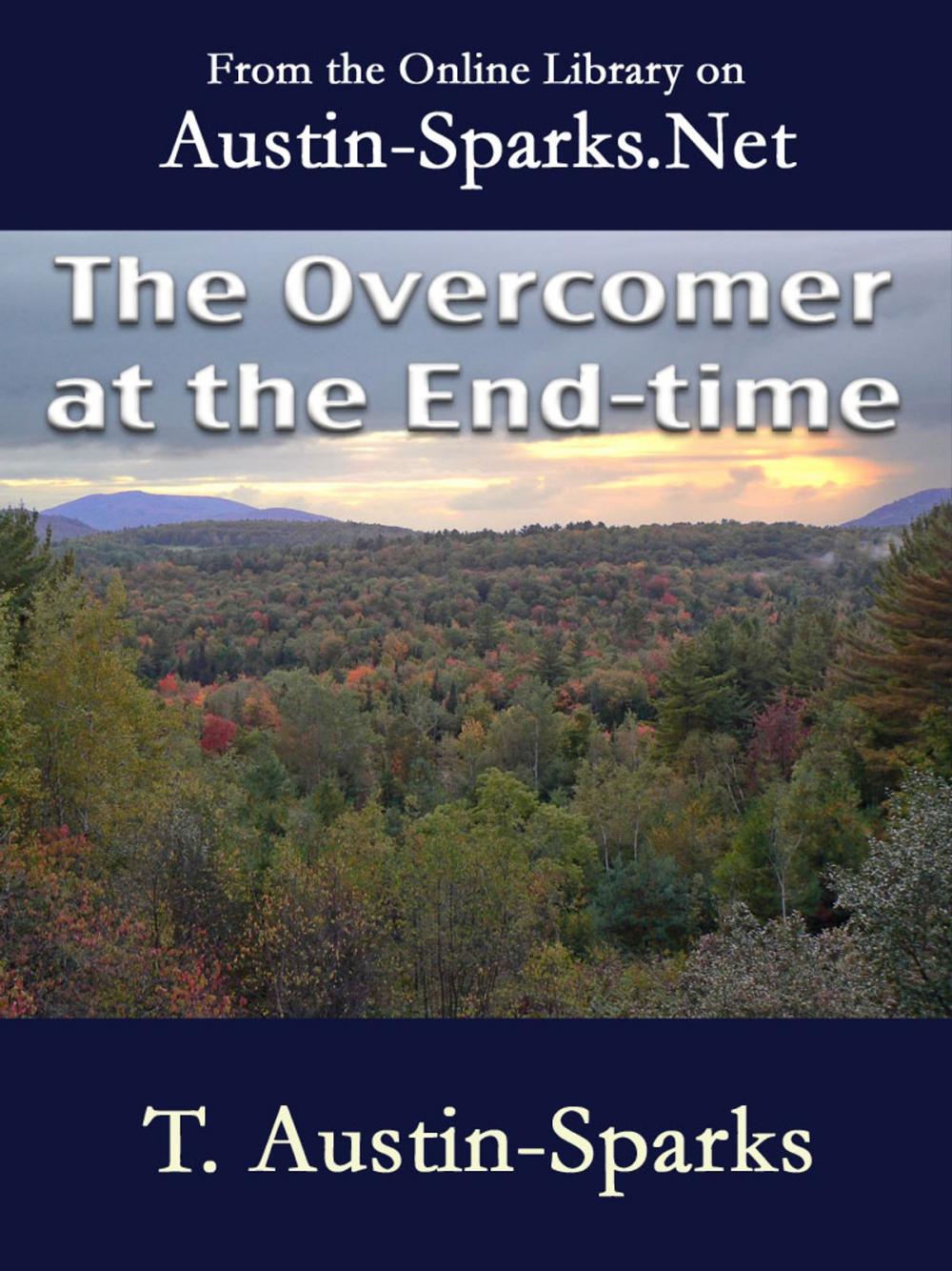 Big bigCover of The Overcomer at the End-time