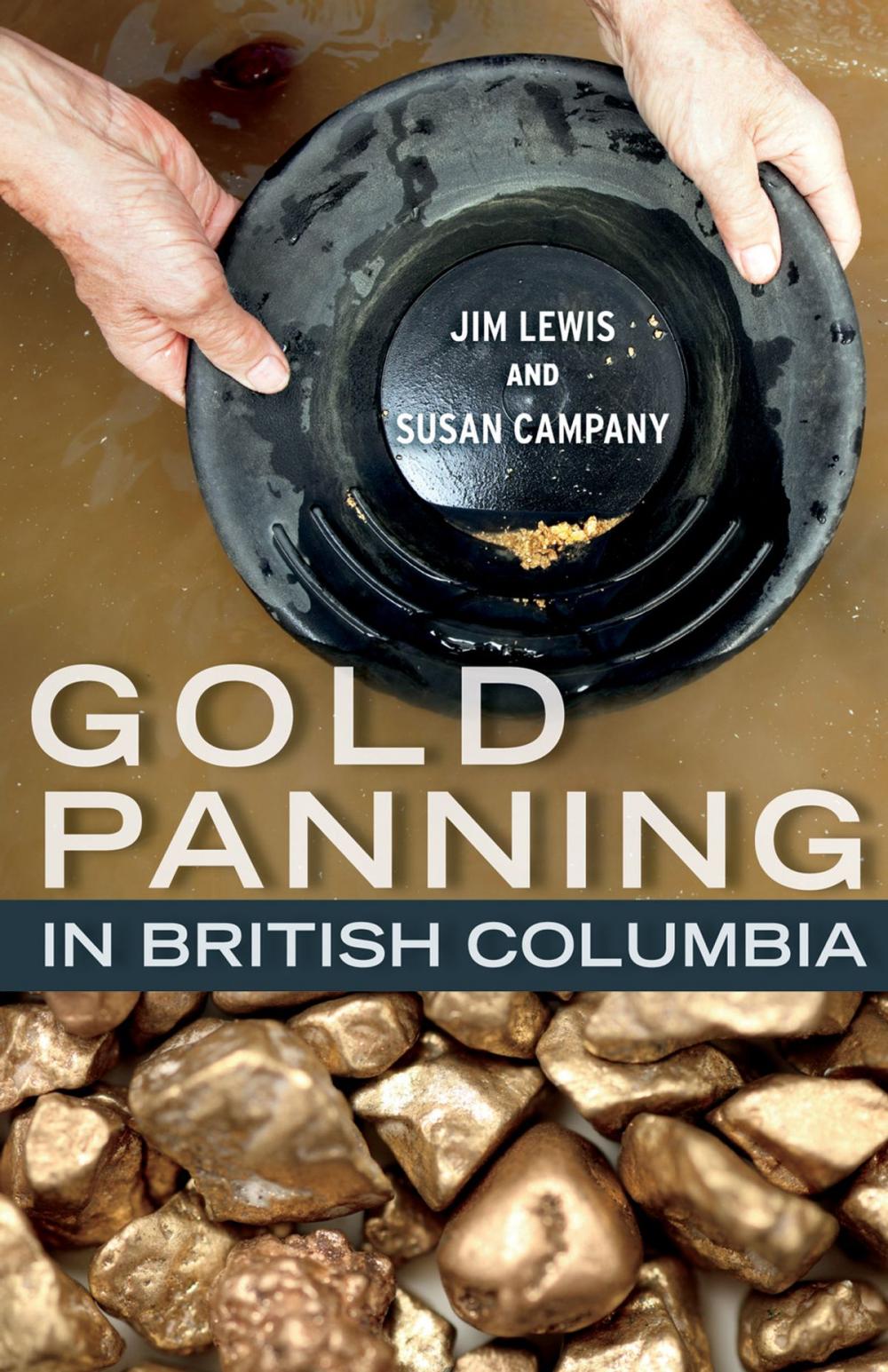 Big bigCover of Gold Panning in British Columbia