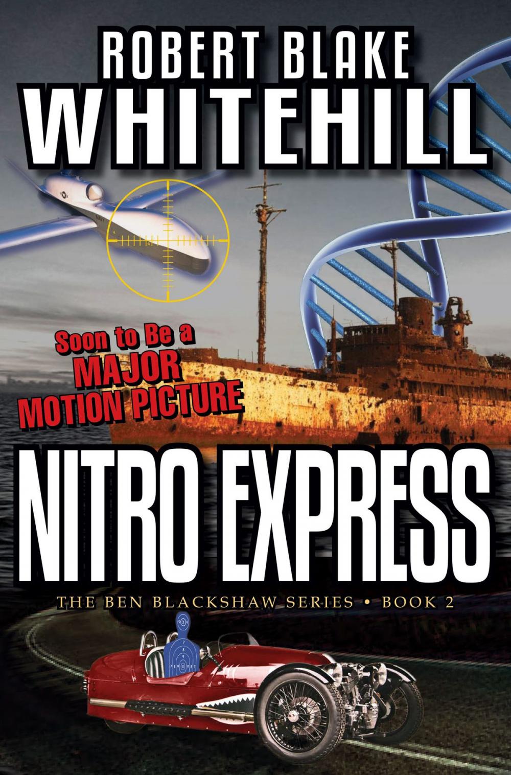 Big bigCover of Nitro Express (The Ben Blackshaw Series)