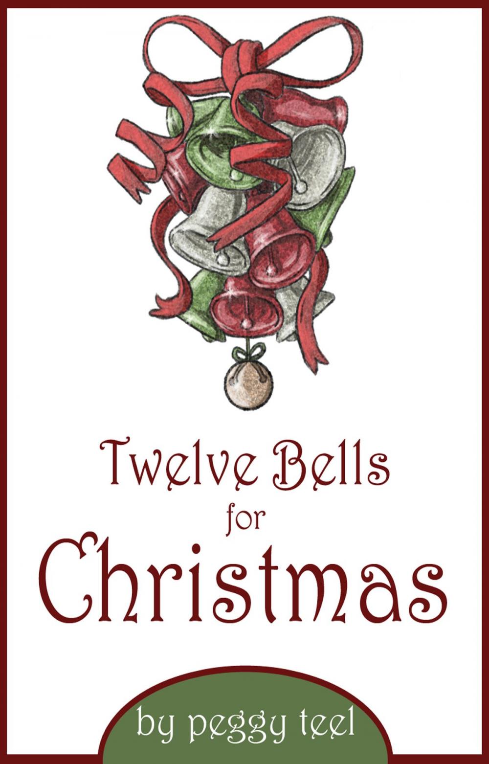 Big bigCover of Twelve Bells for Christmas