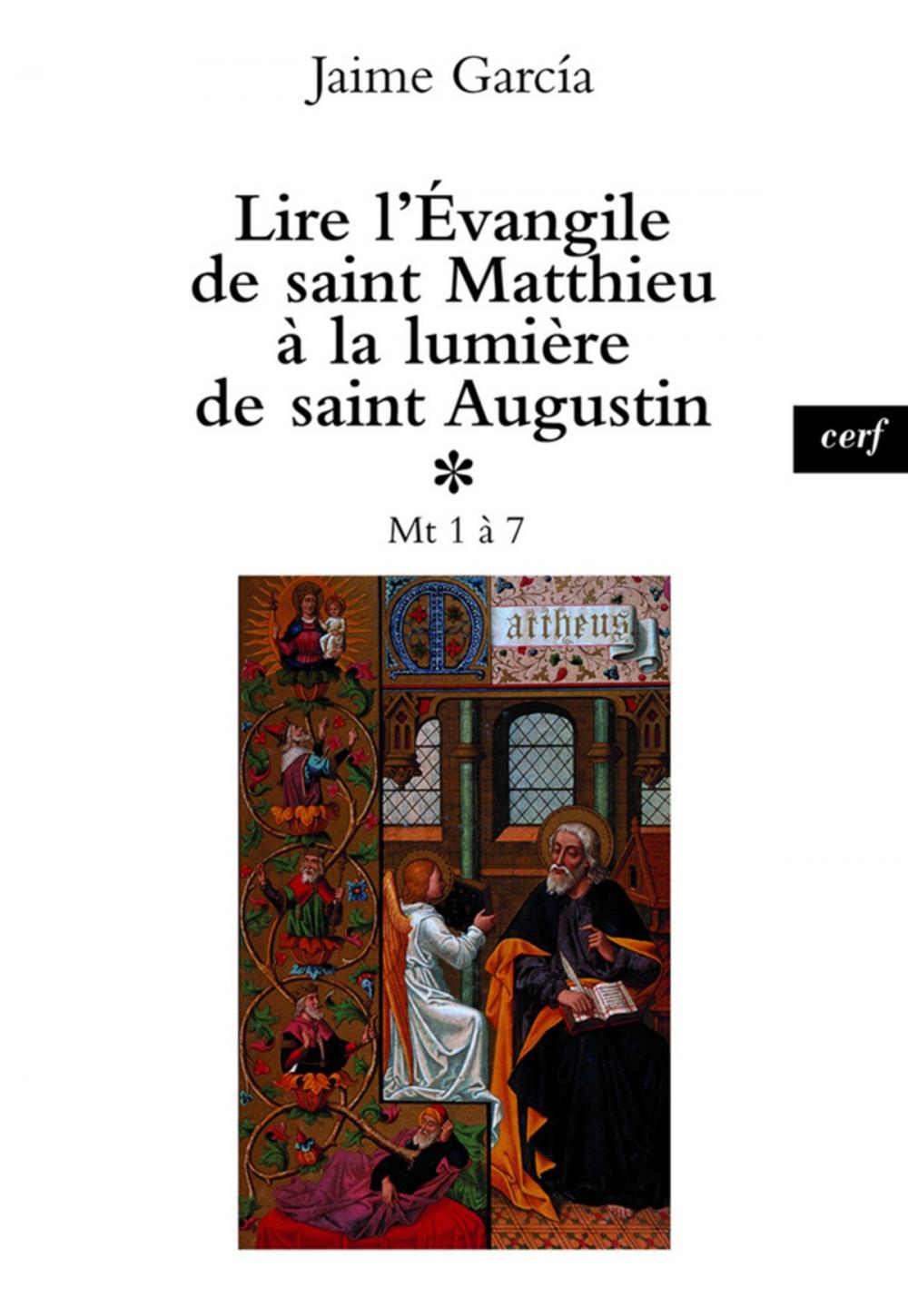 Big bigCover of Lire l'Évangile de saint Matthieu à la lumière de saint Augustin, 1