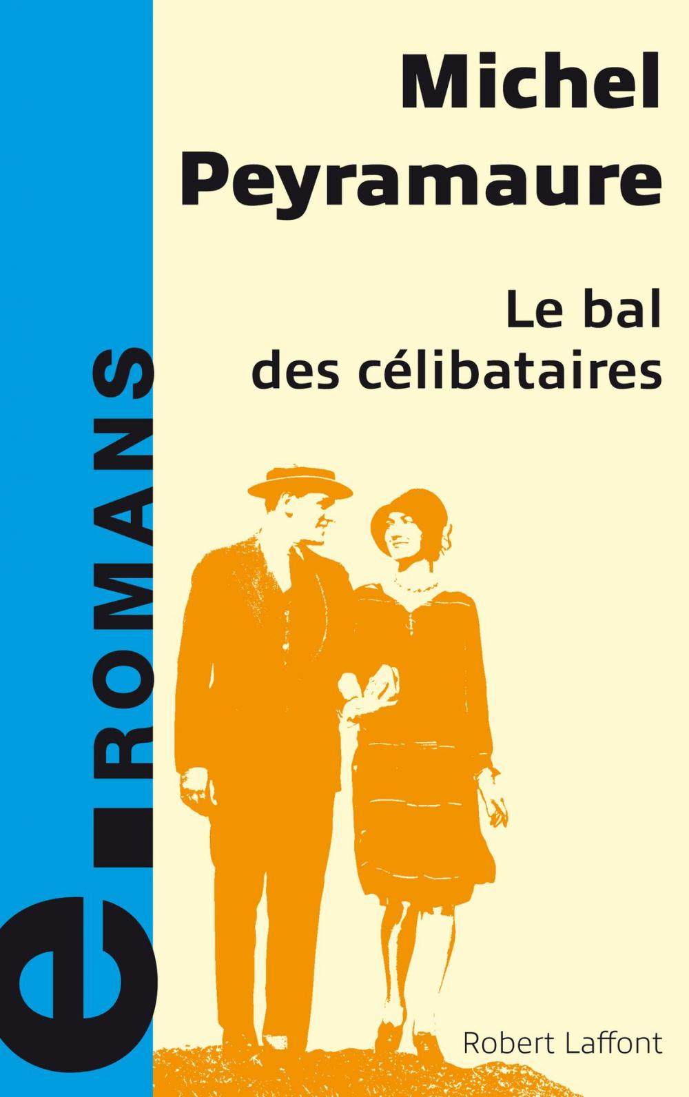 Big bigCover of Le bal des célibataires