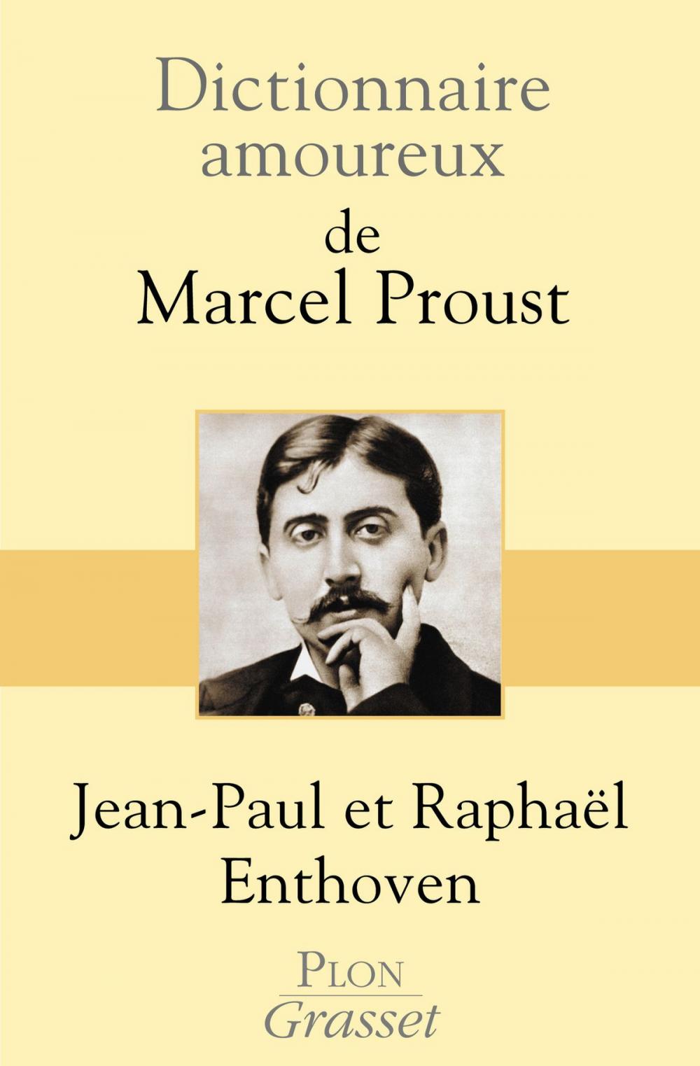 Big bigCover of Dictionnaire amoureux de Marcel Proust