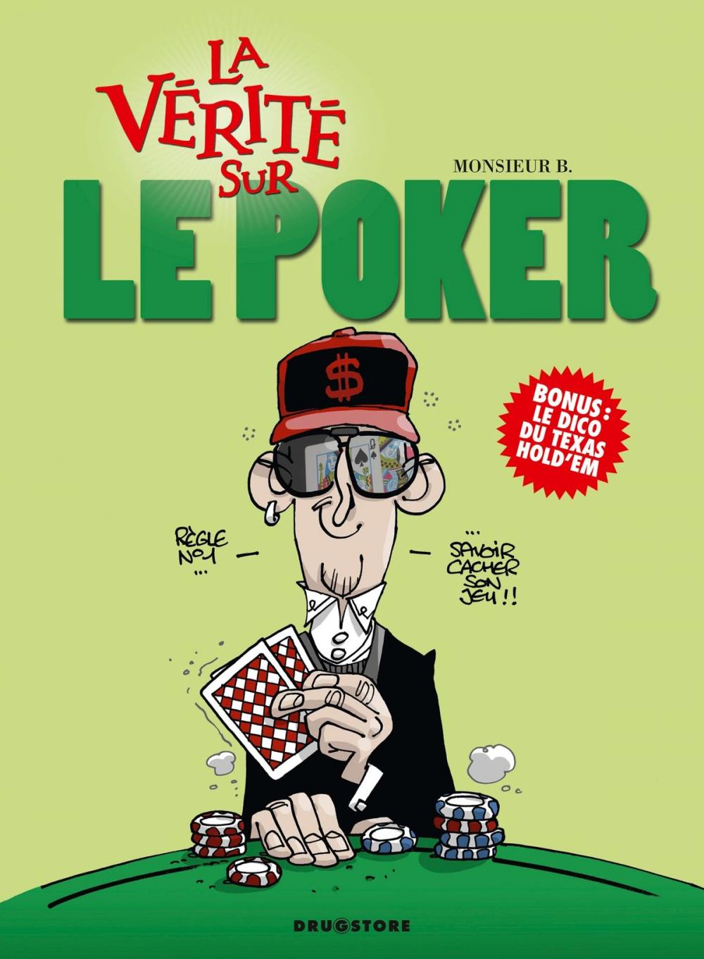 Big bigCover of La vérité sur le poker