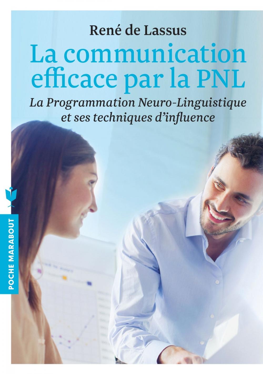 Big bigCover of La communication facile par la PNL