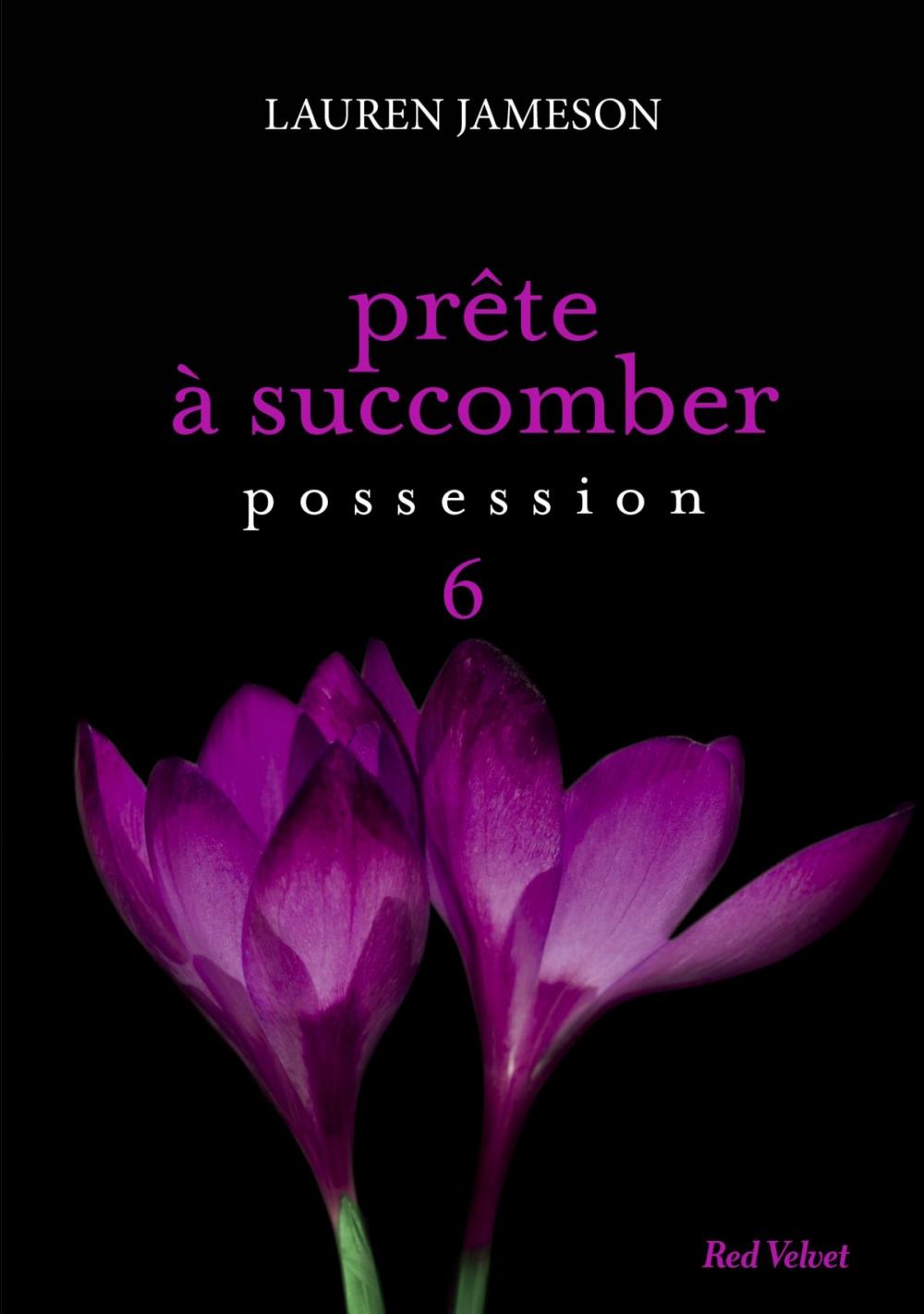 Big bigCover of Prête à succomber - épisode 6 : Possession