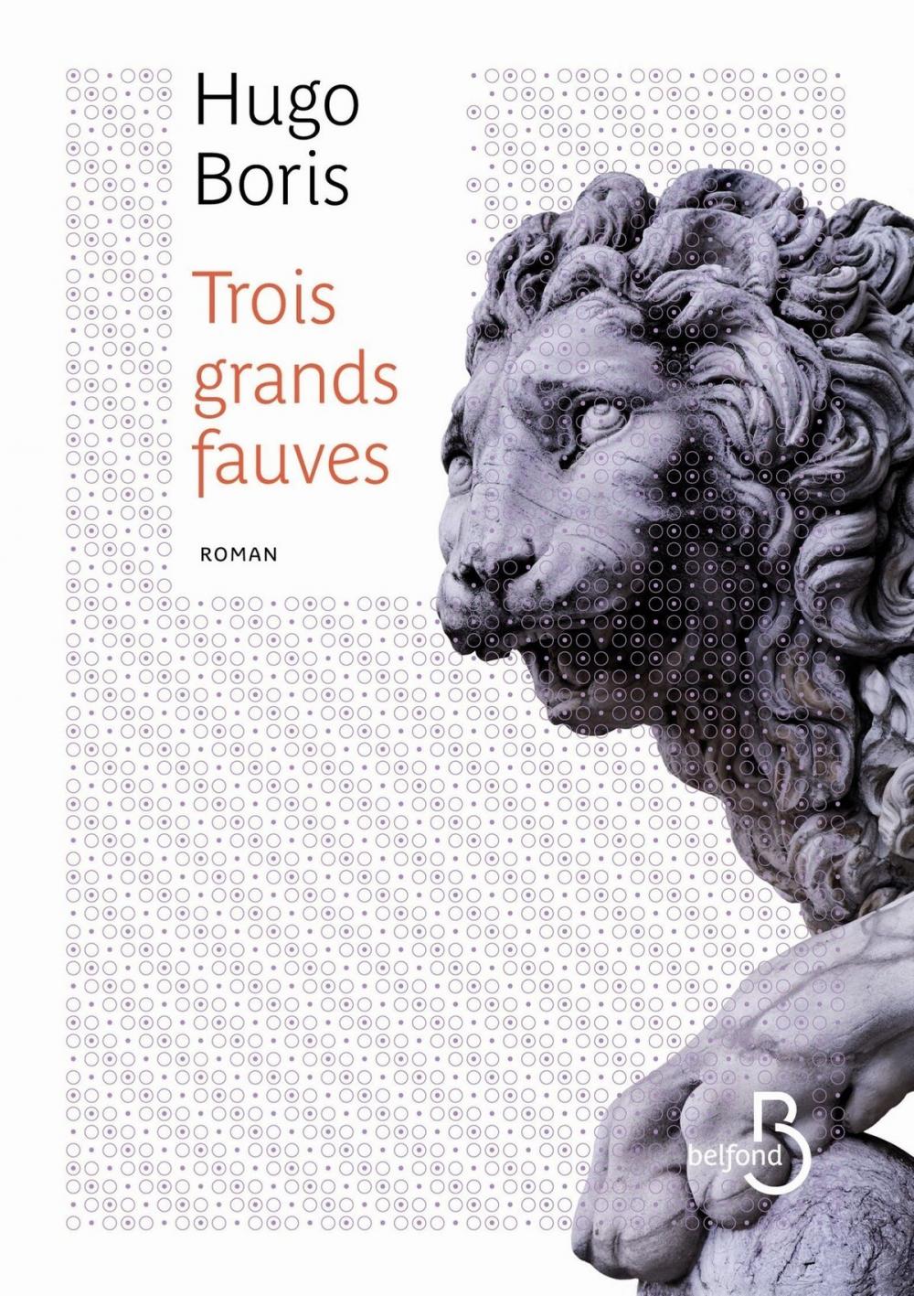 Big bigCover of Trois grands fauves