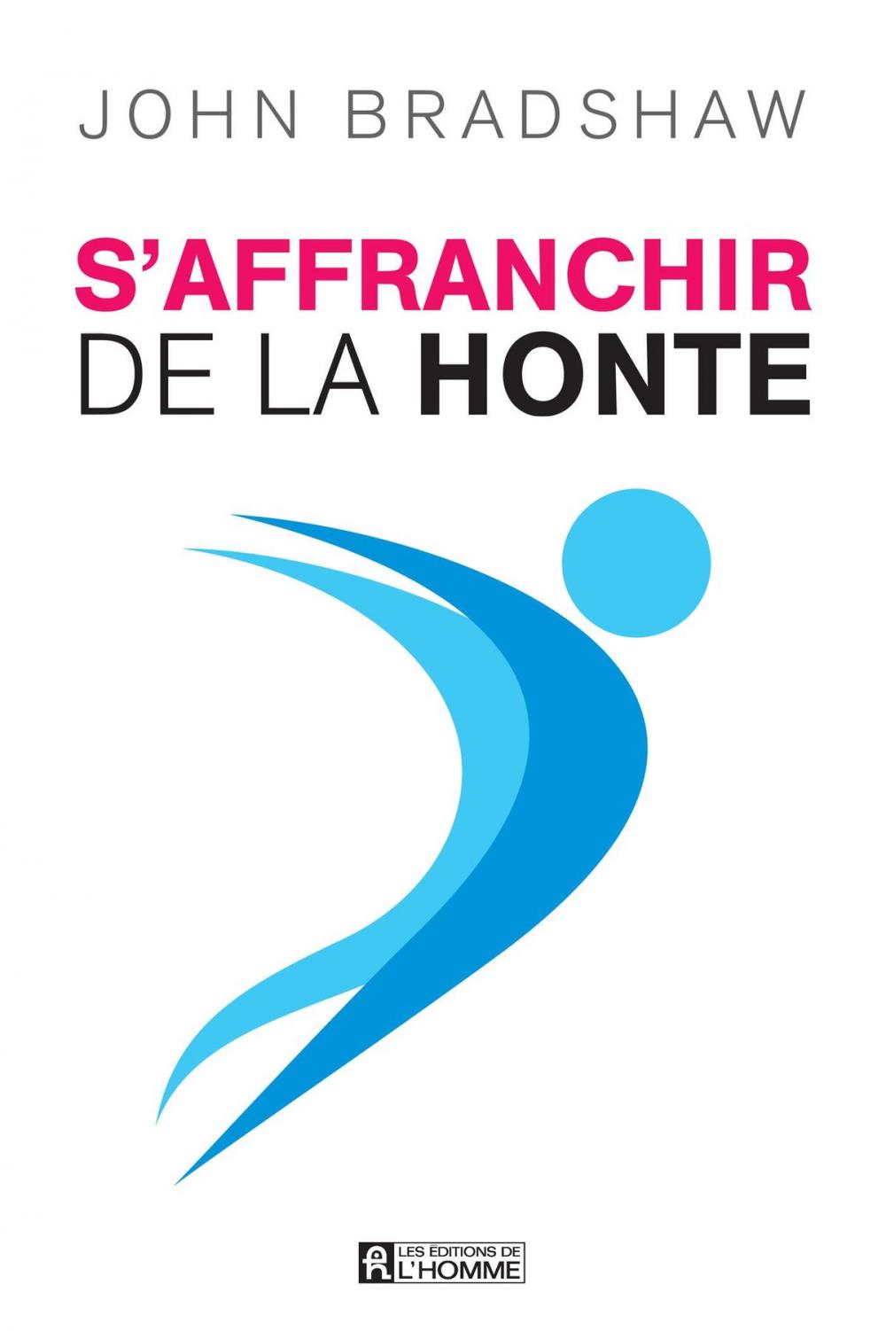 Big bigCover of S'affranchir de la honte