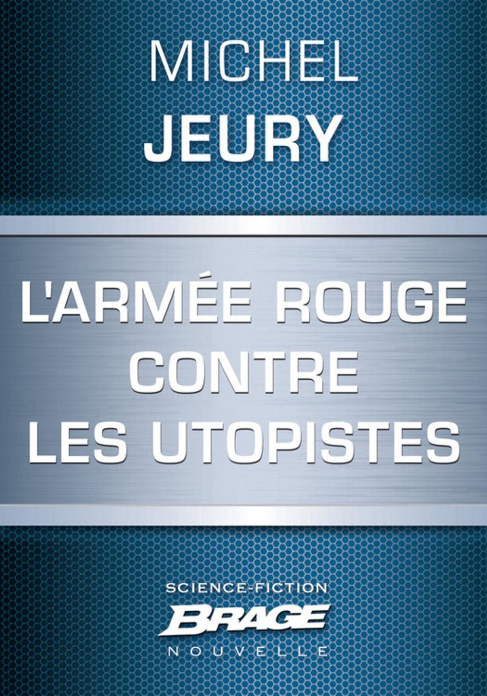 Big bigCover of L'Armée rouge contre les utopistes