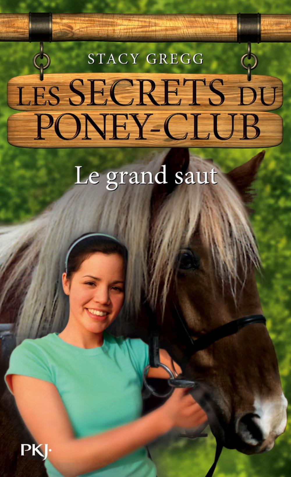 Big bigCover of Les secrets du Poney Club tome 11