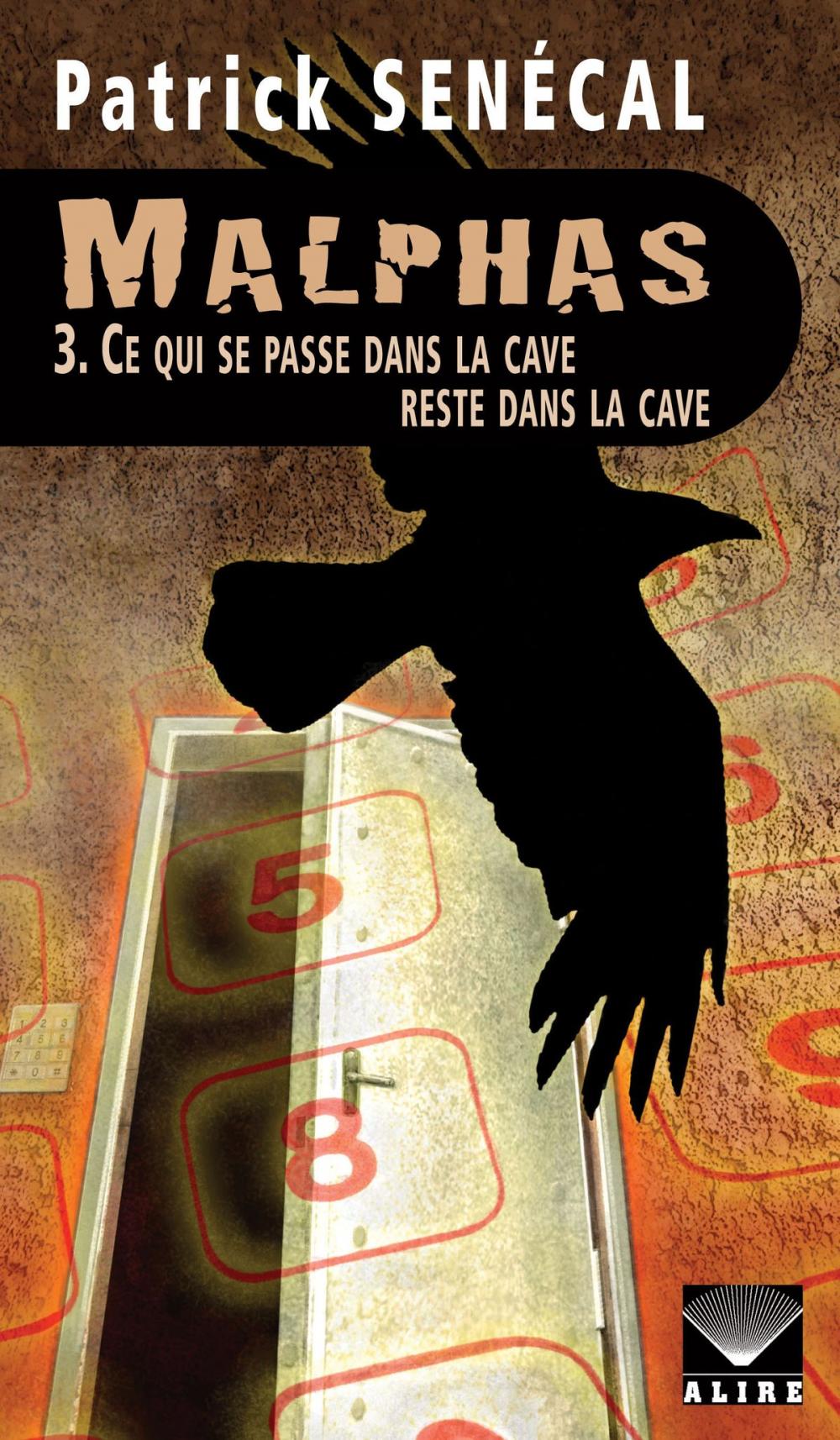 Big bigCover of Malphas 3. Ce qui se passe dans la cave reste dans la cave