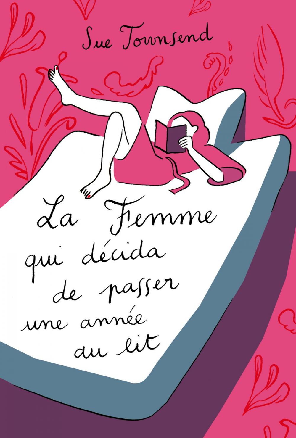 Big bigCover of La femme qui décida de passer une année au lit