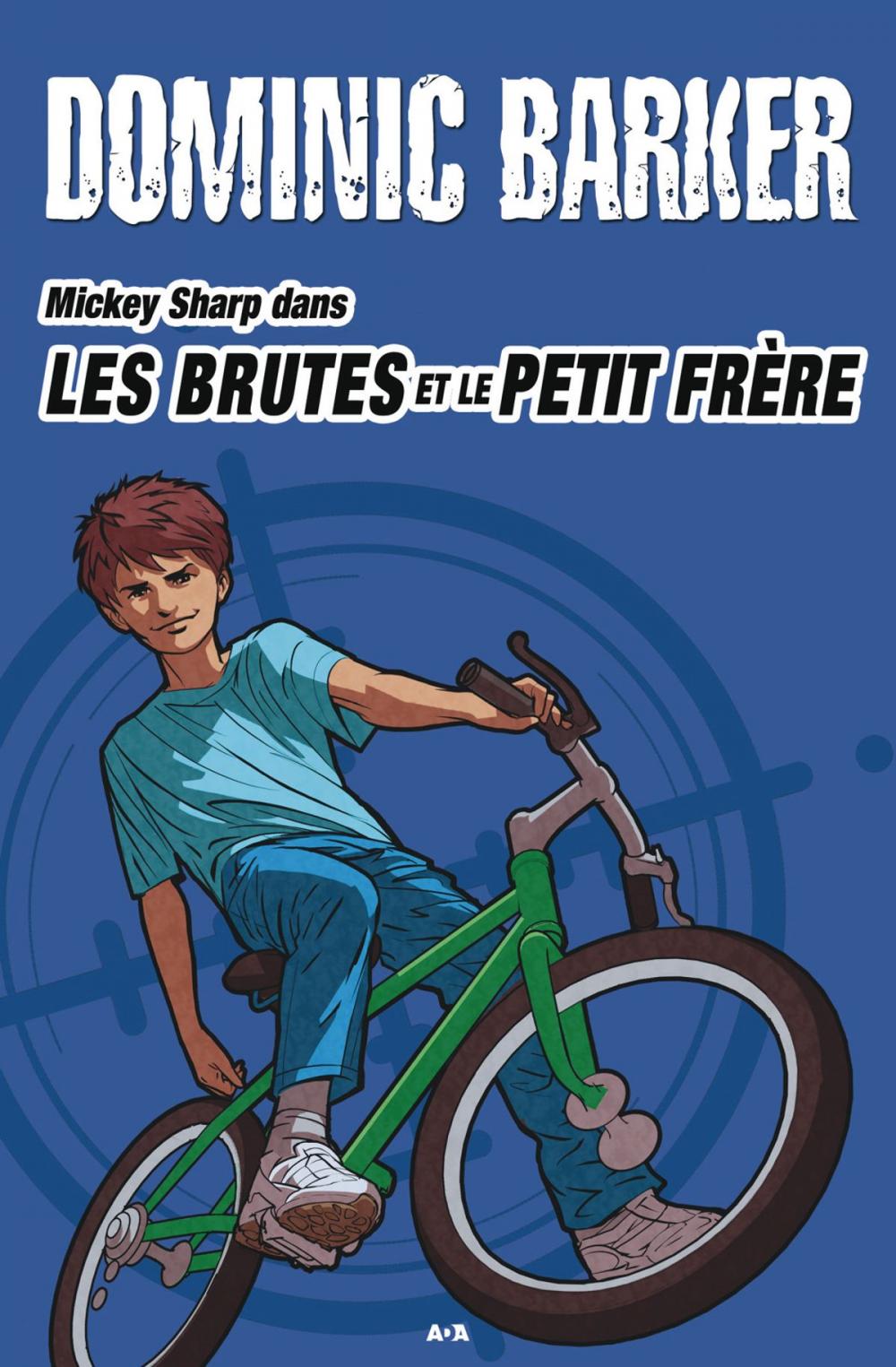 Big bigCover of Les brutes et le petit frère