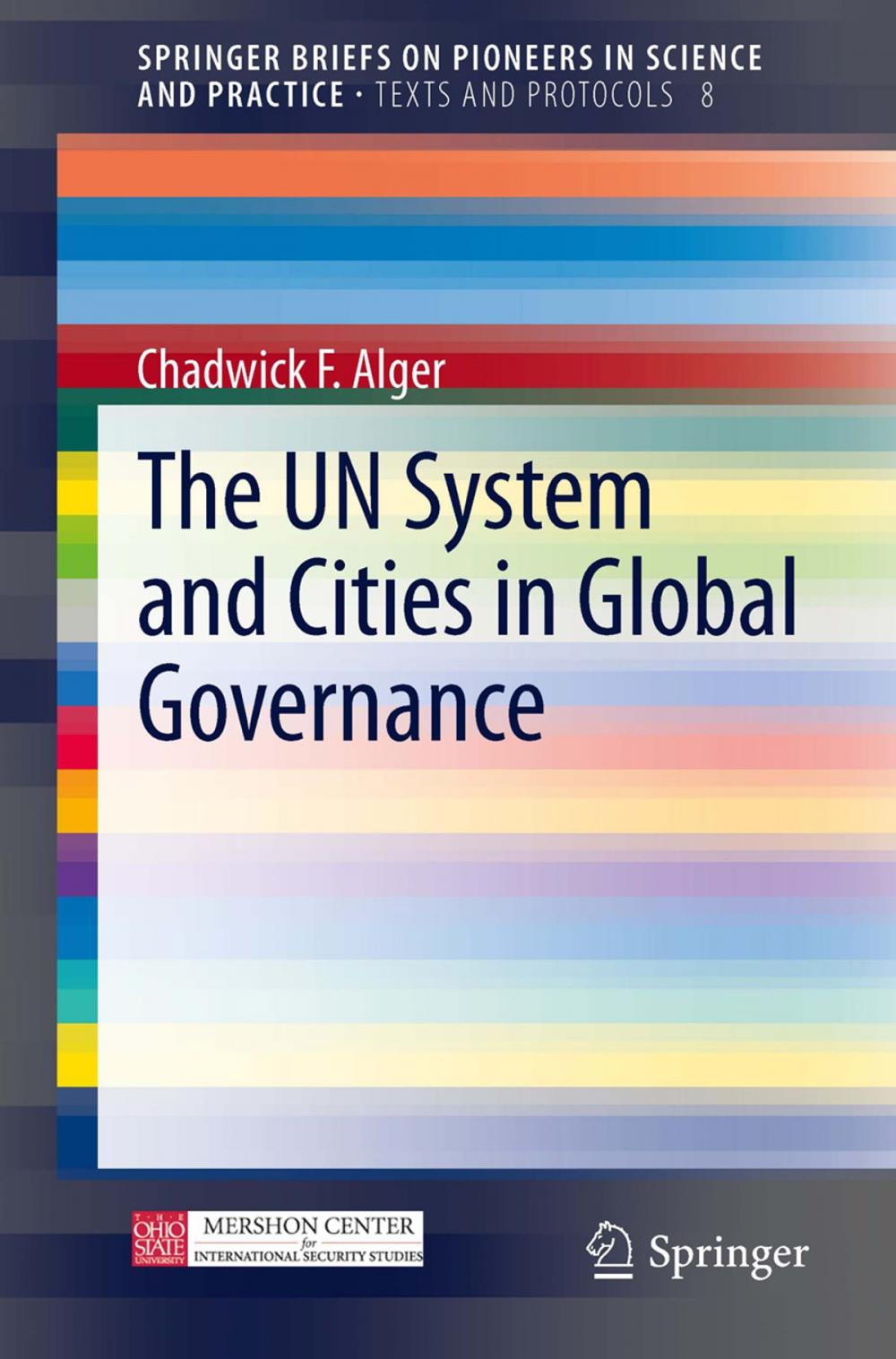 Big bigCover of The UN System and Cities in Global Governance