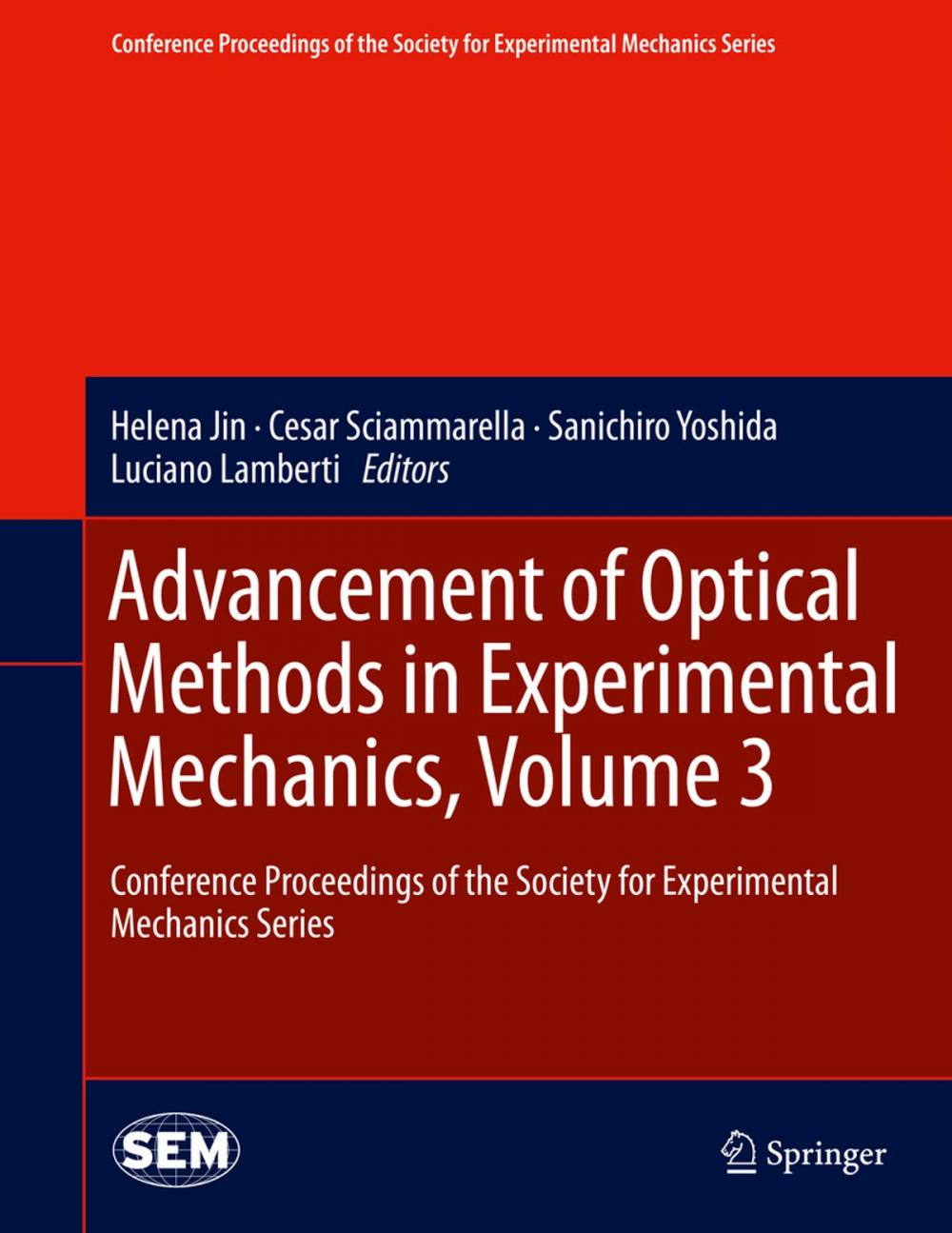 Big bigCover of Advancement of Optical Methods in Experimental Mechanics, Volume 3