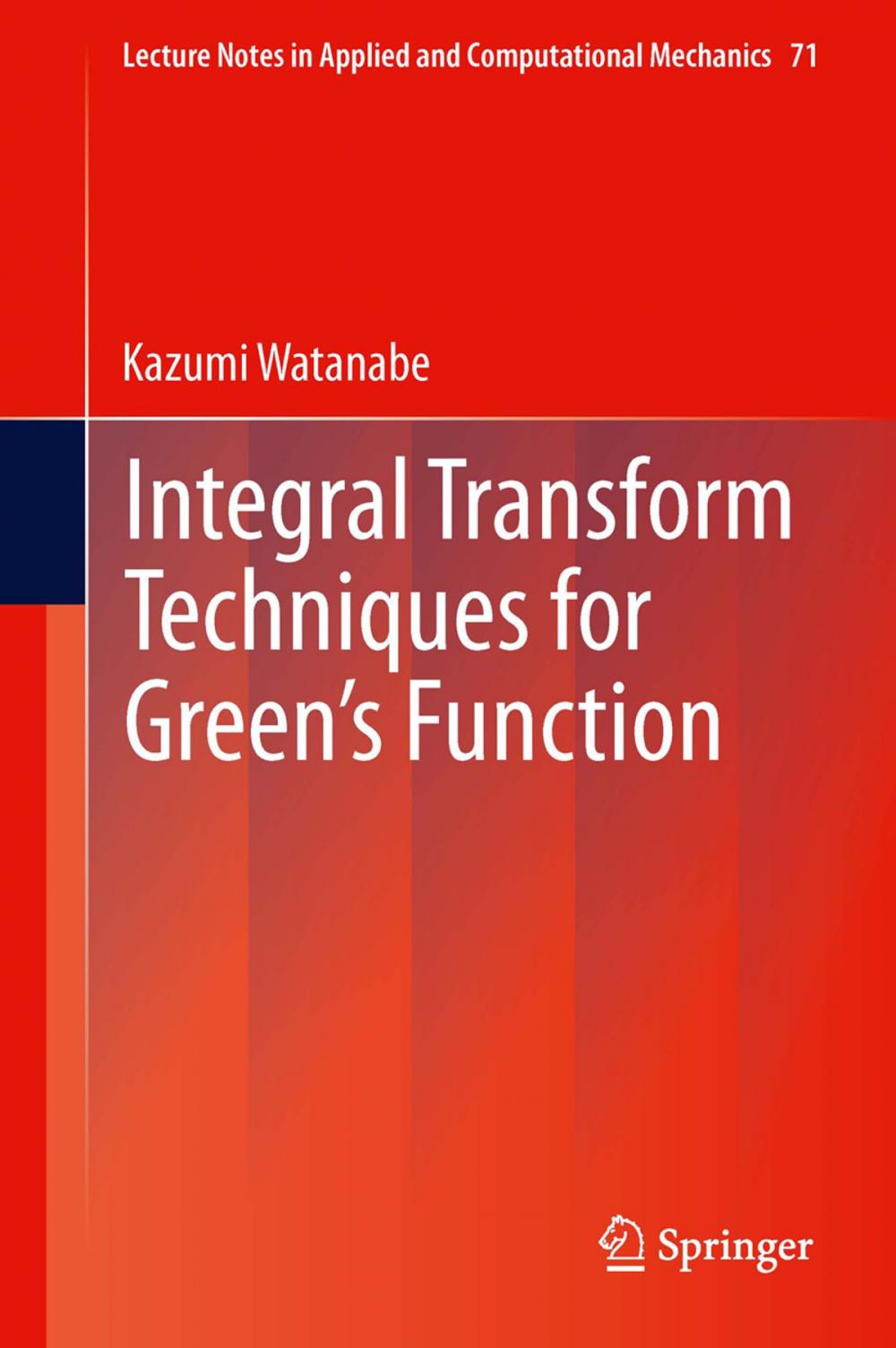 Big bigCover of Integral Transform Techniques for Green's Function