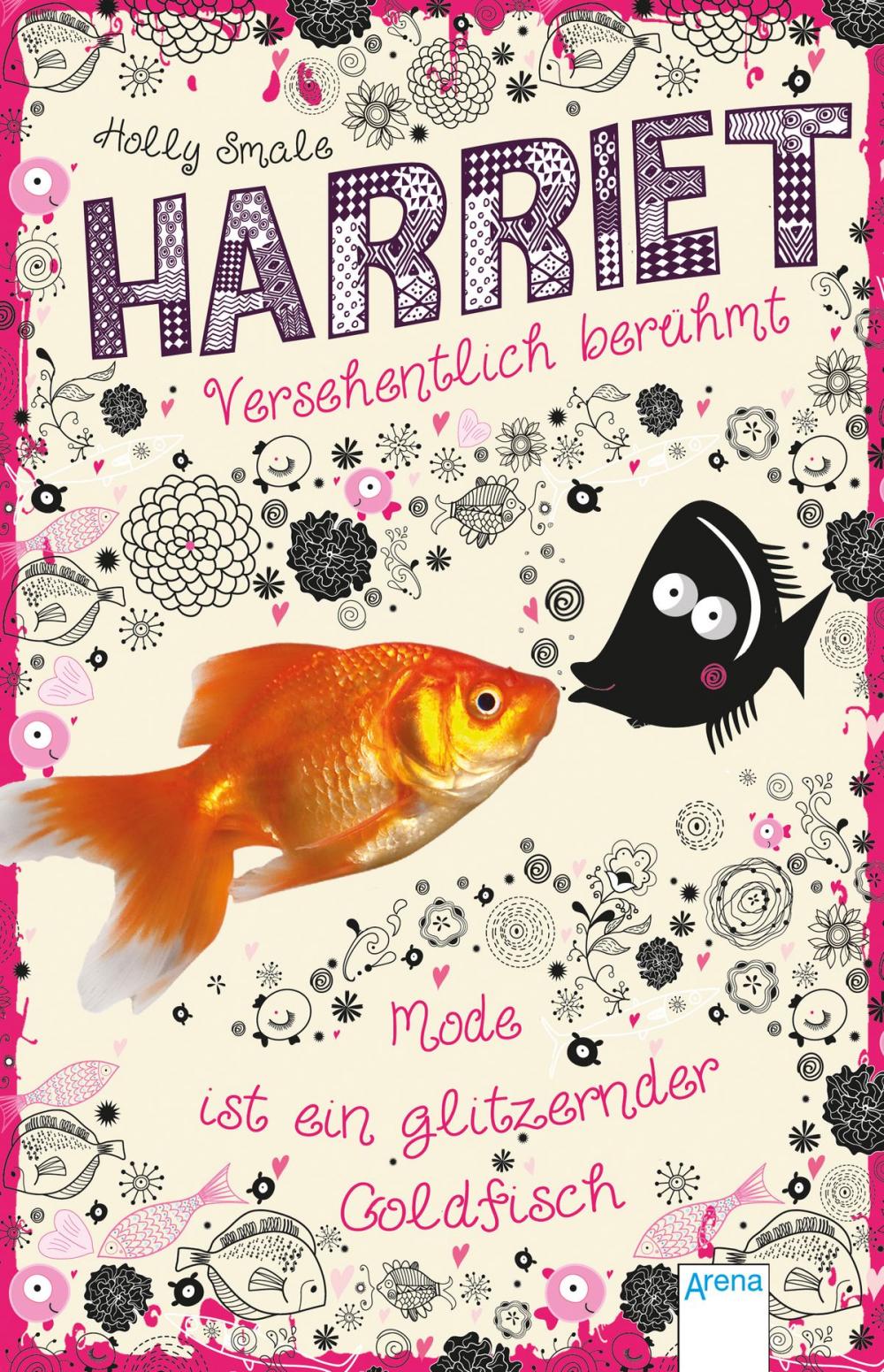 Big bigCover of Harriet - versehentlich berühmt (1). Mode ist ein glitzernder Goldfisch