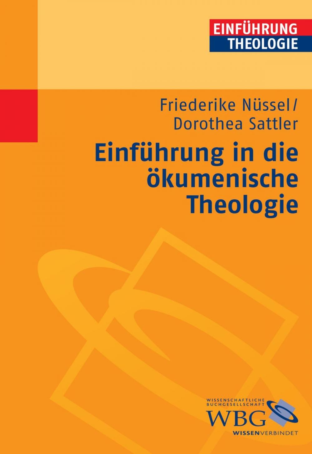 Big bigCover of Einführung in die ökumenische Theologie