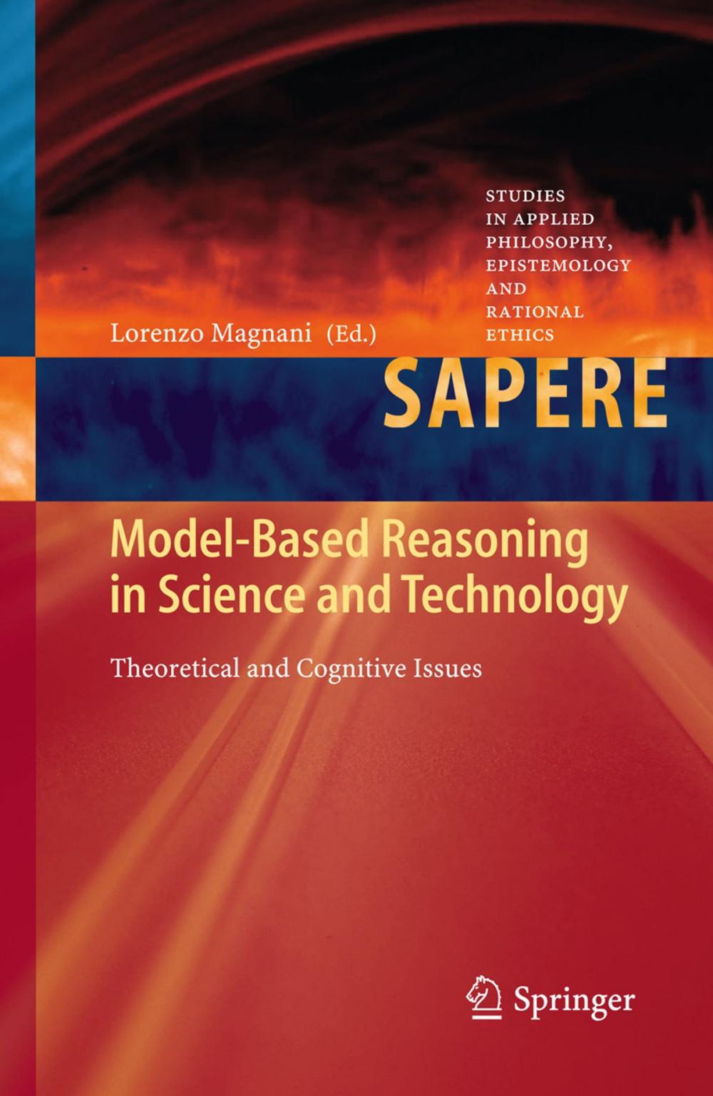 Big bigCover of Model-Based Reasoning in Science and Technology