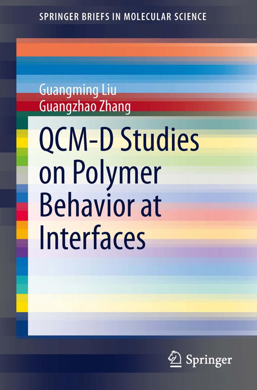 Big bigCover of QCM-D Studies on Polymer Behavior at Interfaces