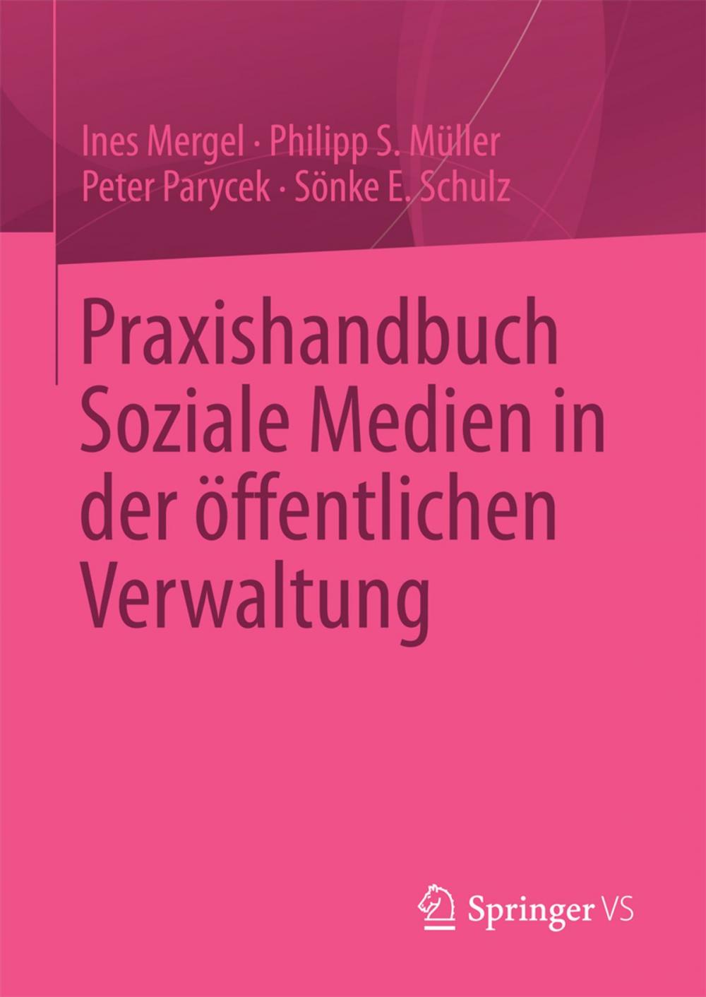 Big bigCover of Praxishandbuch Soziale Medien in der öffentlichen Verwaltung