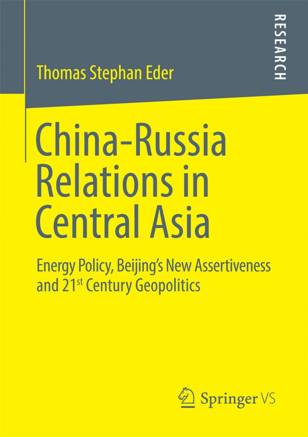 Big bigCover of China-Russia Relations in Central Asia