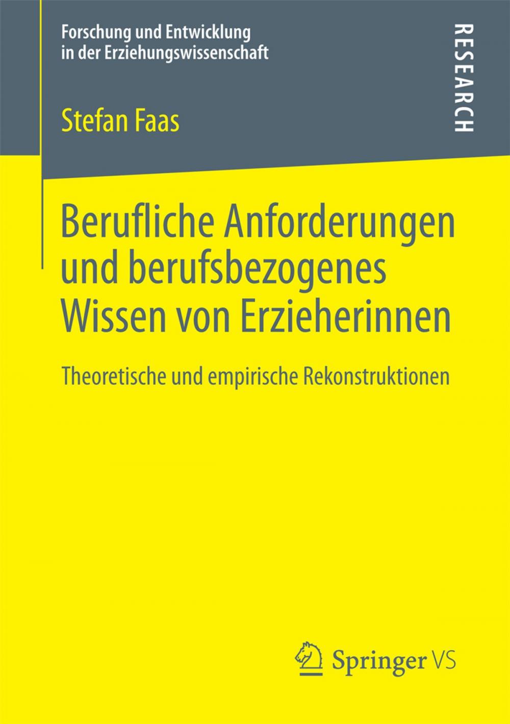 Big bigCover of Berufliche Anforderungen und berufsbezogenes Wissen von Erzieherinnen