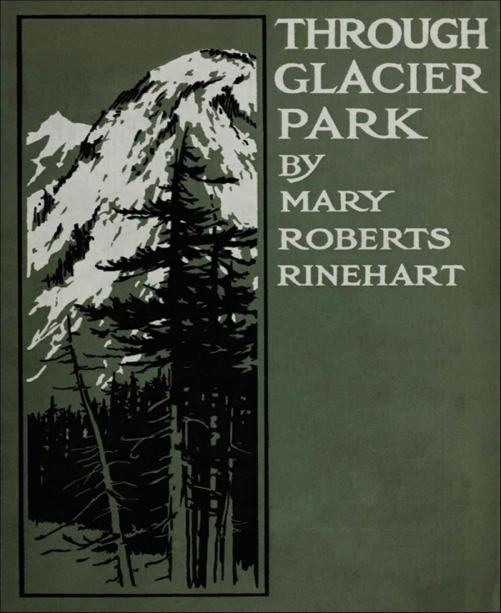 Big bigCover of Through Glacier Park