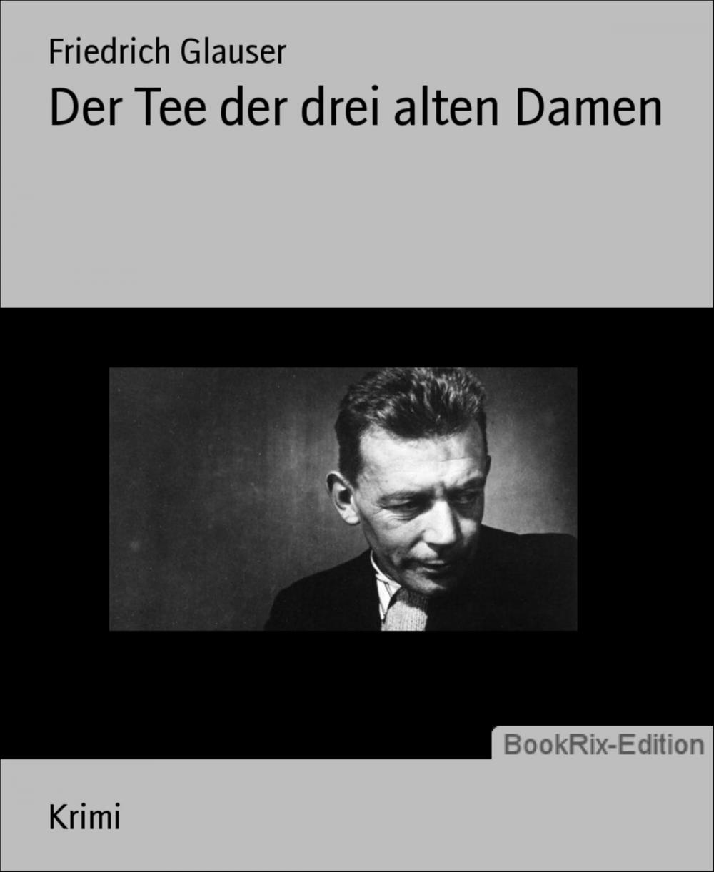 Big bigCover of Der Tee der drei alten Damen