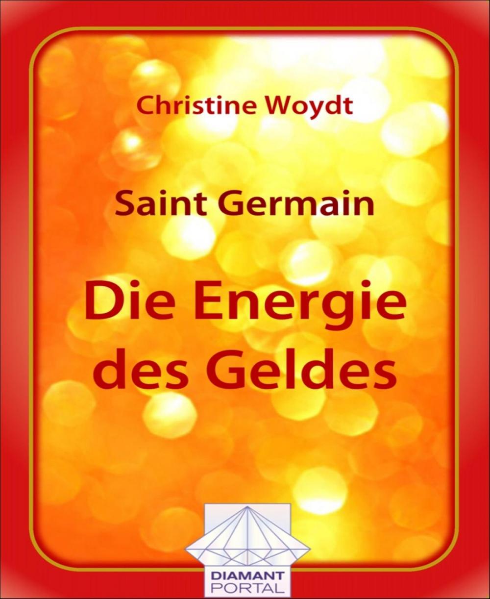 Big bigCover of Saint Germain Die Energie des Geldes