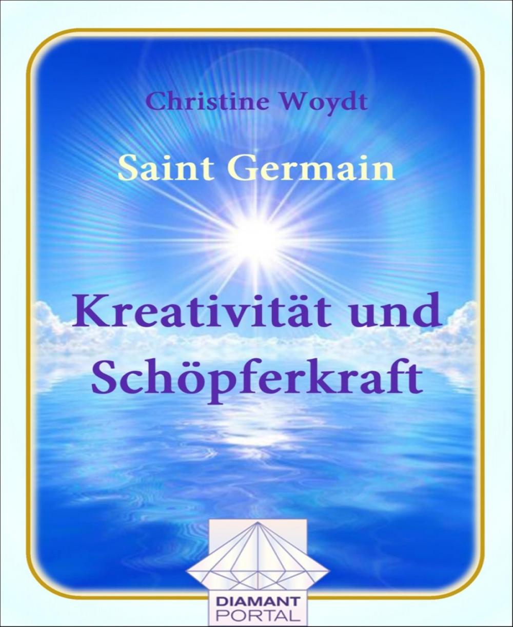 Big bigCover of Saint Germain Kreativität und Schöpferkraft