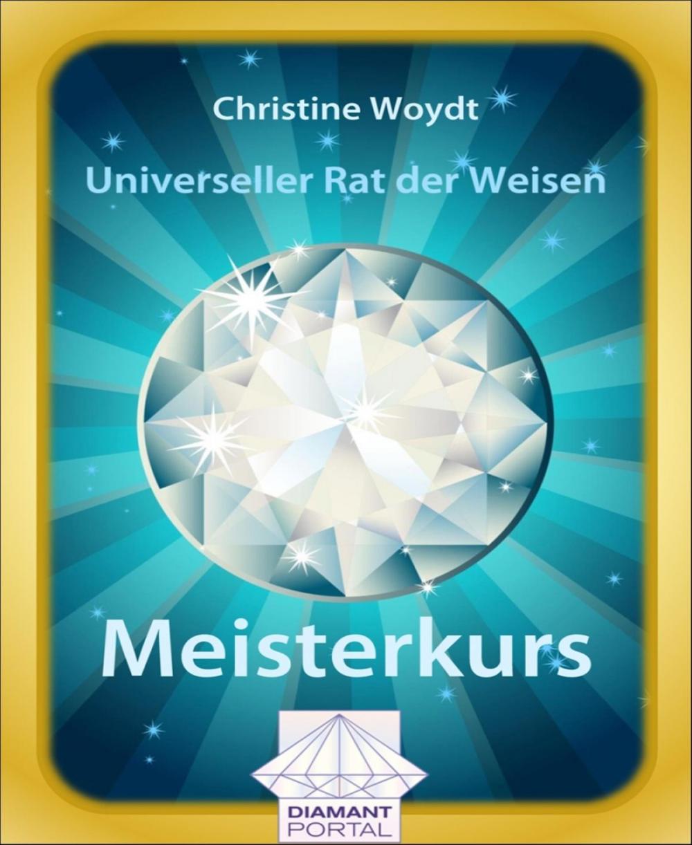 Big bigCover of Universeller Rat der Weisen: Meisterkurs