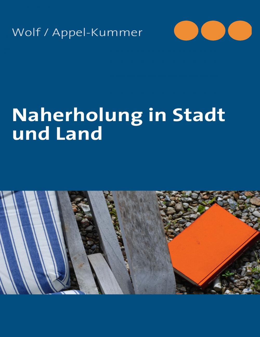 Big bigCover of Naherholung in Stadt und Land