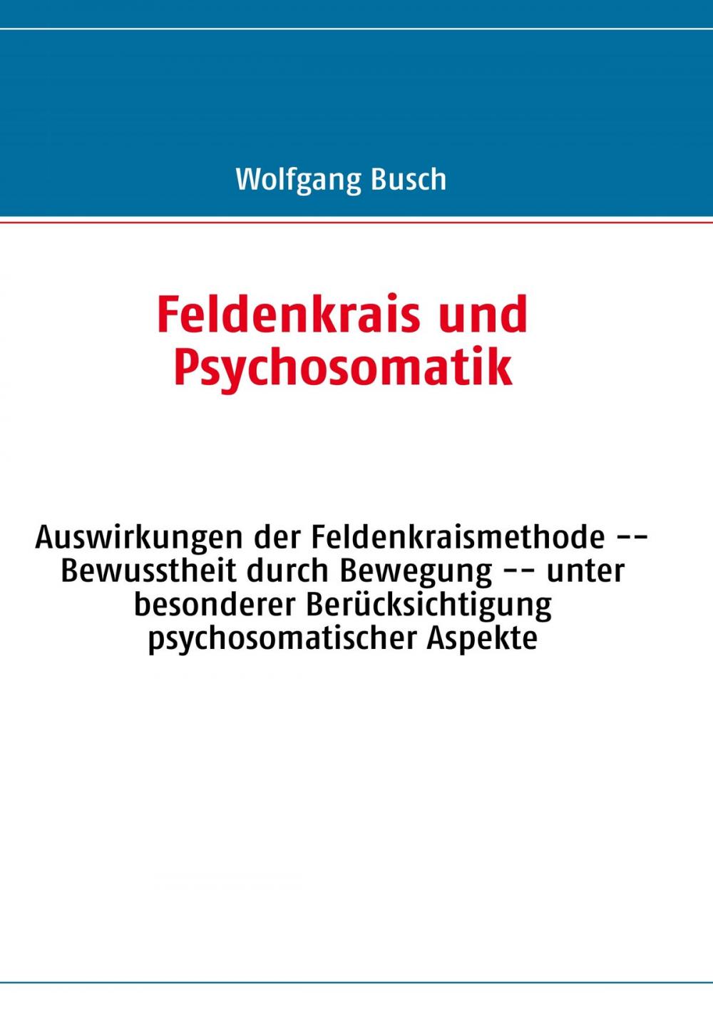 Big bigCover of Feldenkrais und Psychosomatik