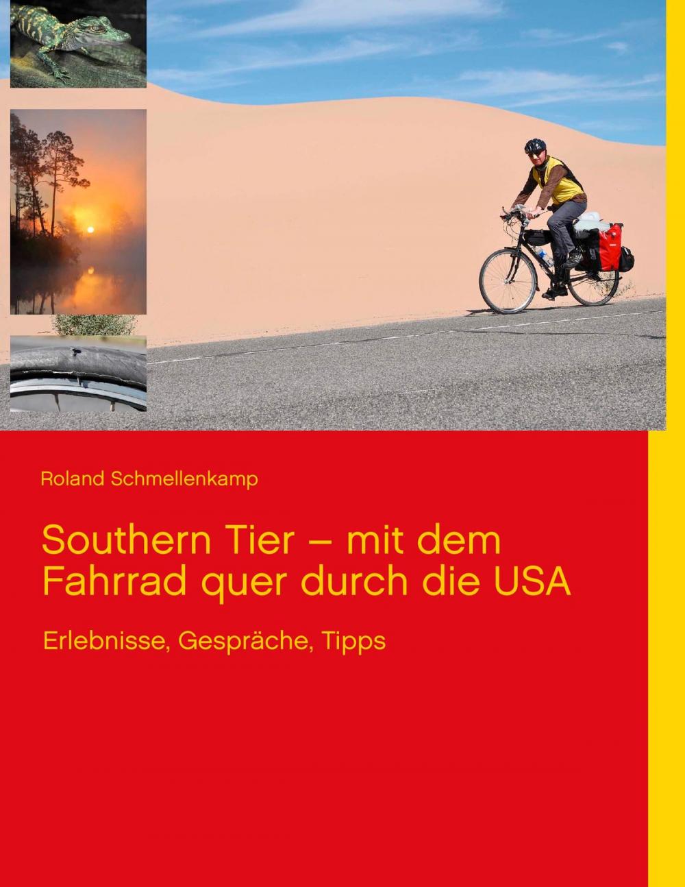 Big bigCover of Southern Tier – mit dem Fahrrad quer durch die USA