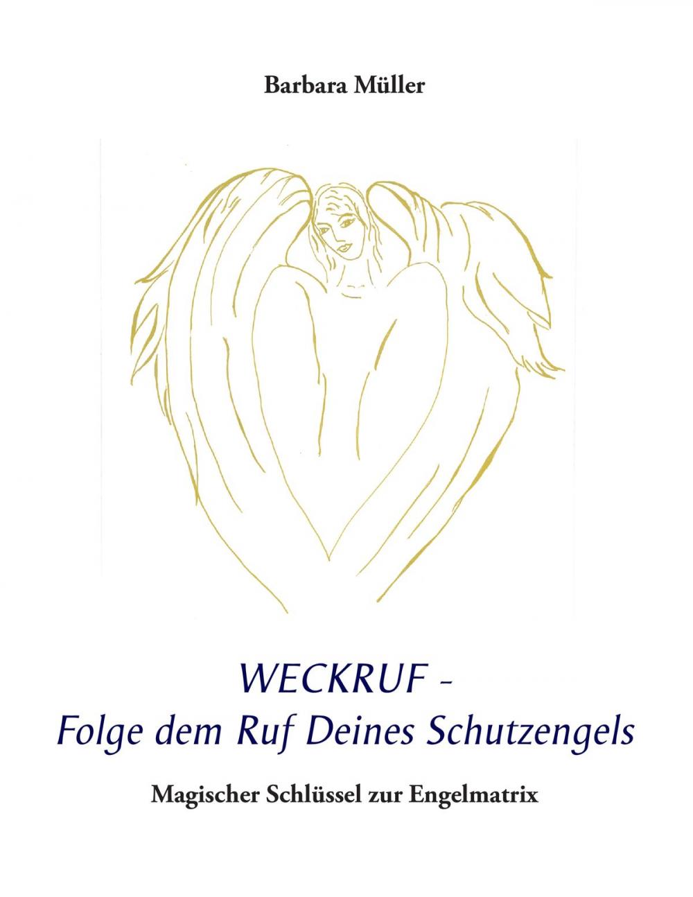 Big bigCover of Weckruf - Folge dem Ruf Deines Schutzengels