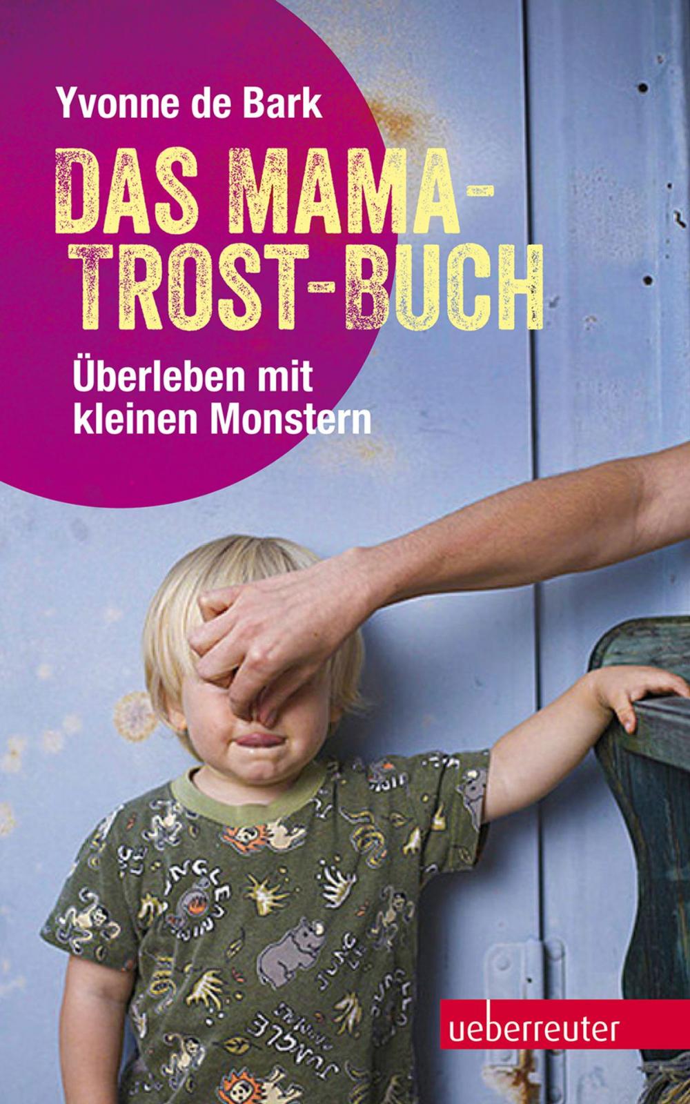 Big bigCover of Das Mama-Trost-Buch