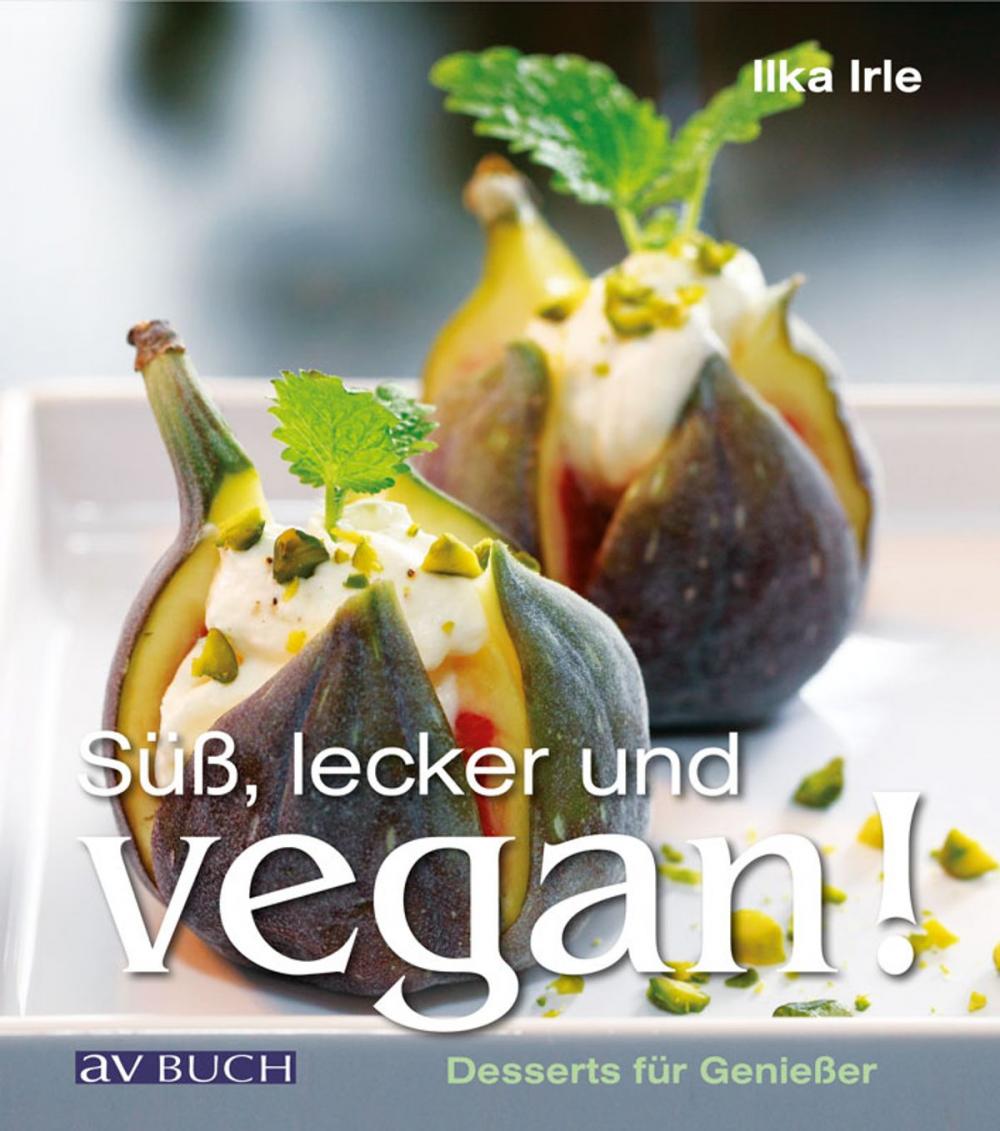 Big bigCover of Süß, lecker und vegan