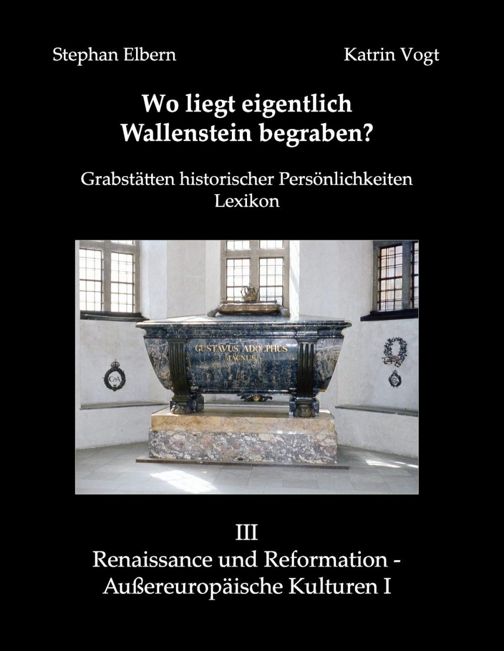 Big bigCover of Wo liegt eigentlich Wallenstein begraben?