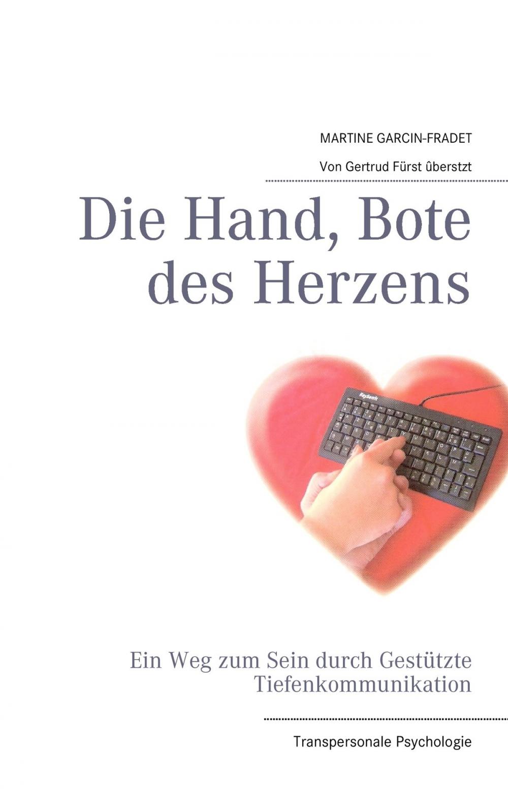 Big bigCover of Die Hand, Bote des Herzens