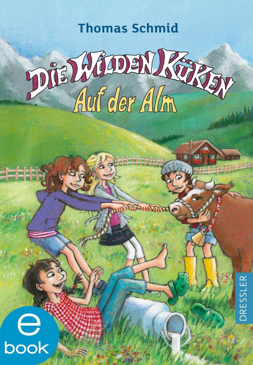 Big bigCover of Die Wilden Küken - Auf der Alm