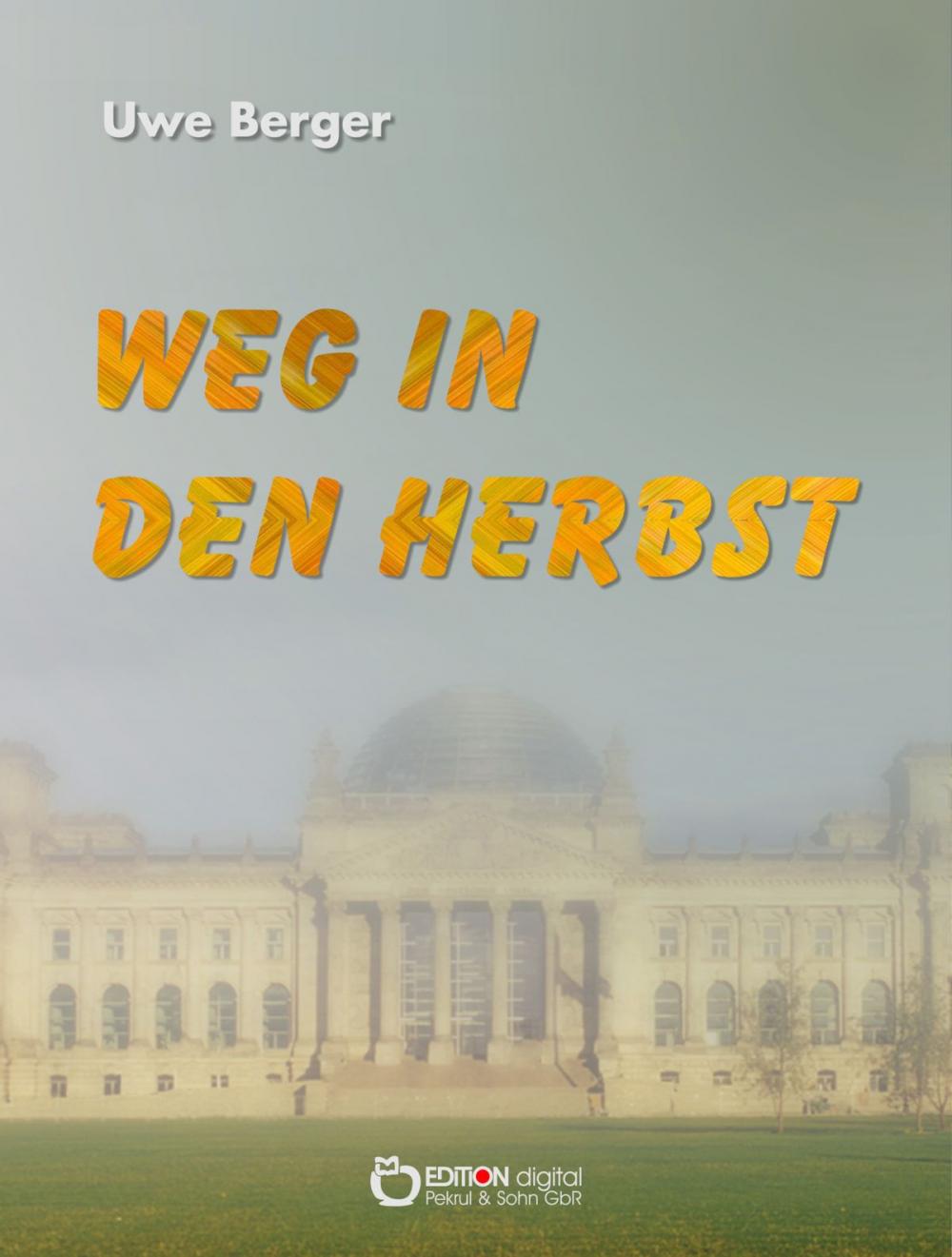 Big bigCover of Weg in den Herbst