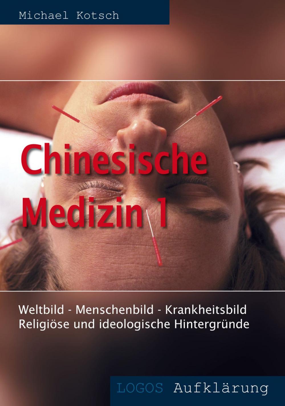 Big bigCover of Chinesische Medizin 1