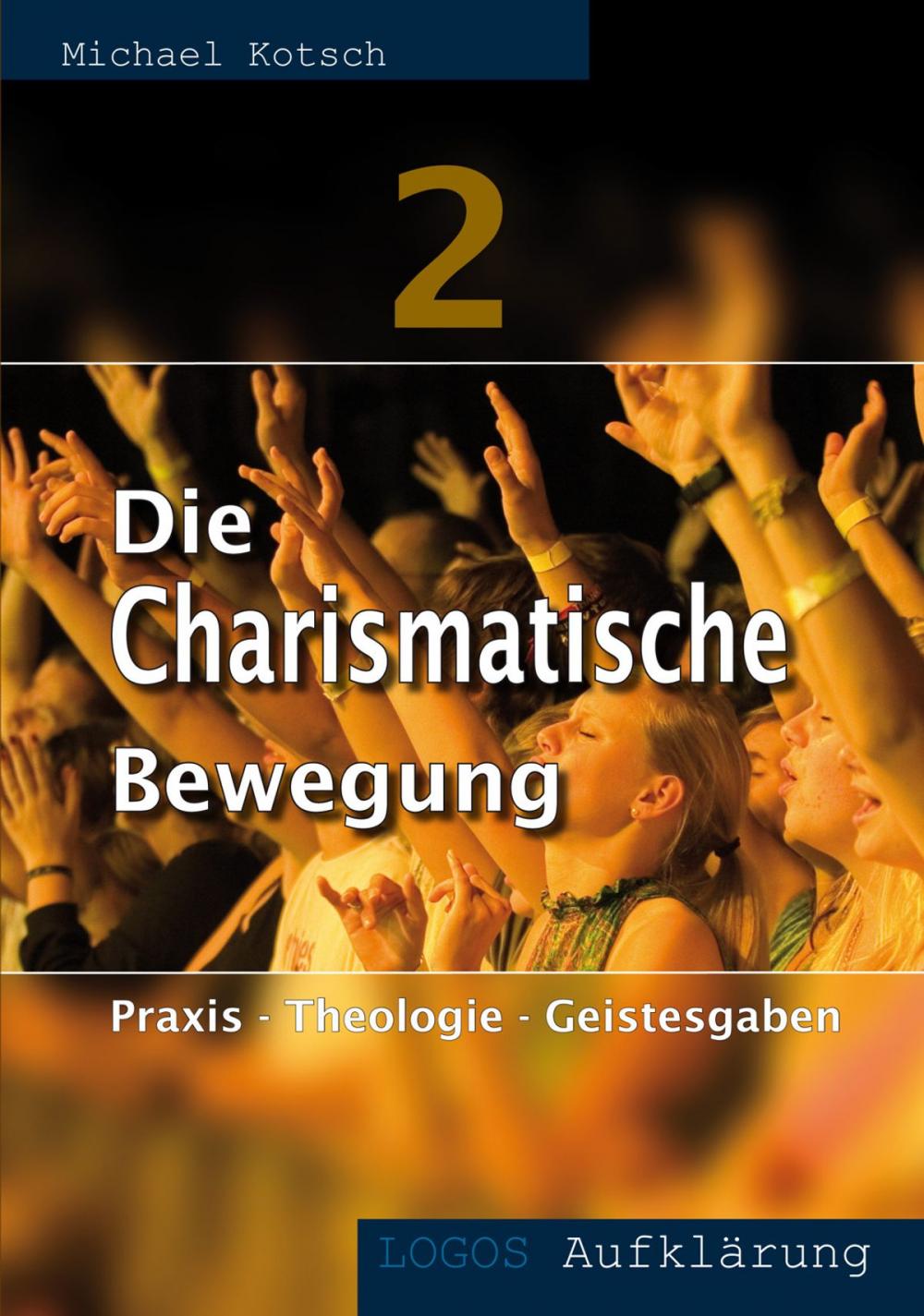 Big bigCover of Die Charismatische Bewegung 2