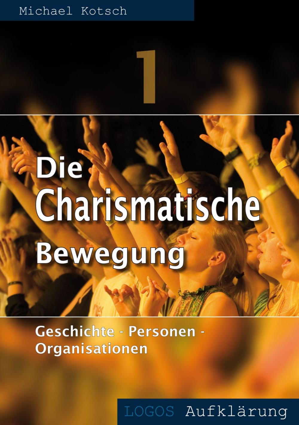 Big bigCover of Die Charismatische Bewegung 1