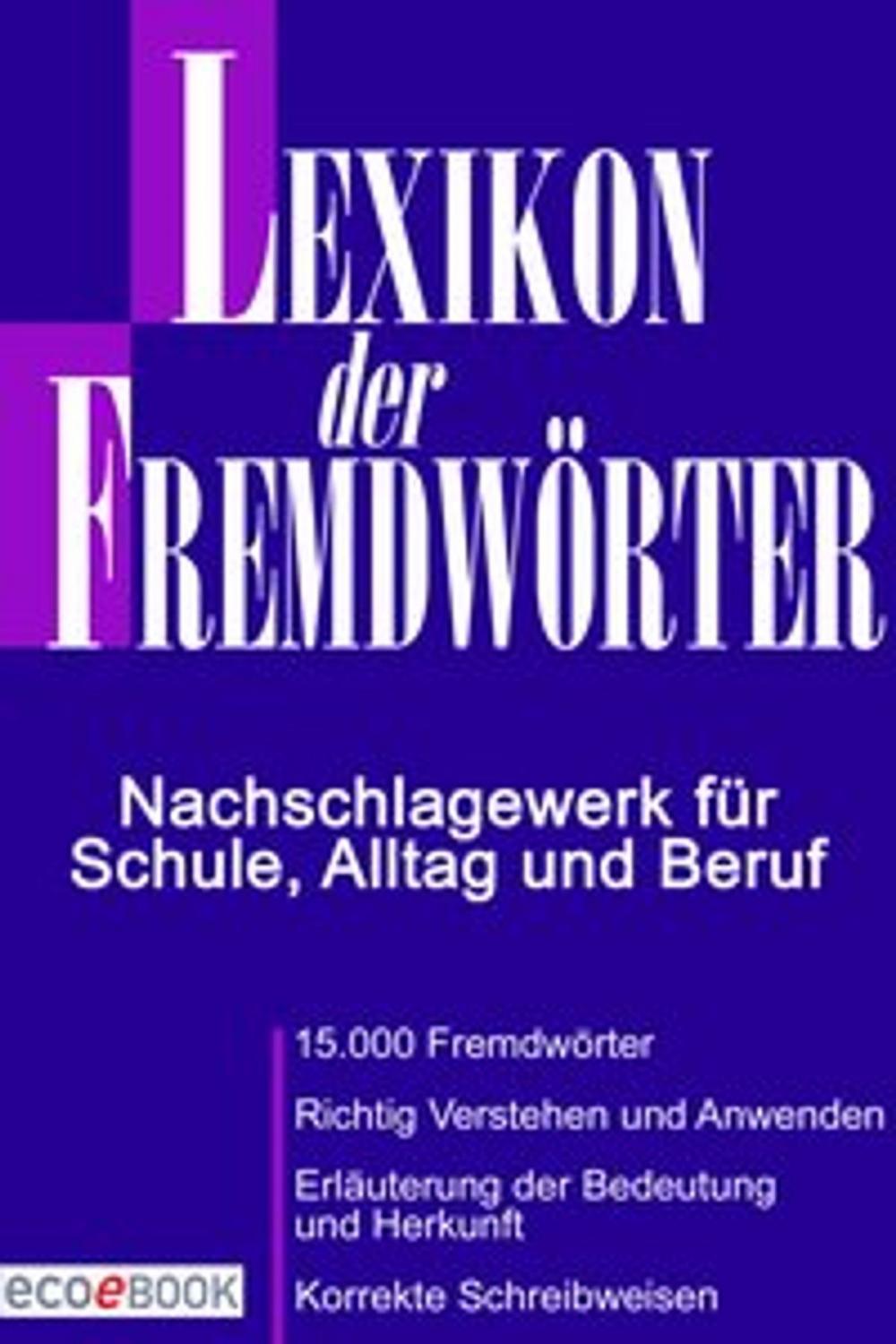 Big bigCover of Lexikon der Fremdwörter