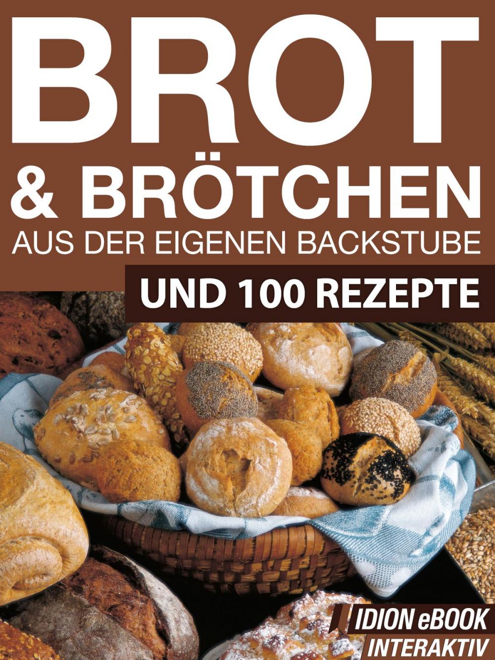 Big bigCover of Brot & Brötchen - Aus der eigenen Backstube